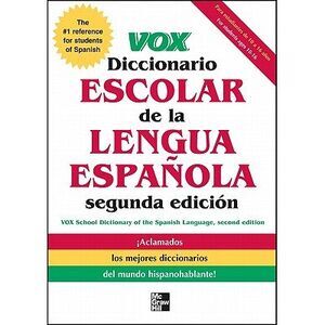 Vox Diccionario Escolar de la Lengua Espanola -- Vox